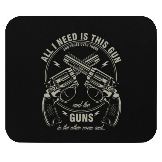Gun Enthusiast Handgun Gun Amendment Law All I Mouse Pads