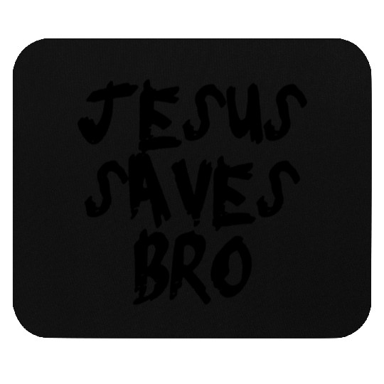 Jesus saves Mouse Pads