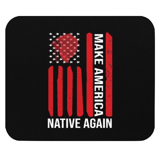 Make America Native Again Vintage Flag USA Mouse Pads