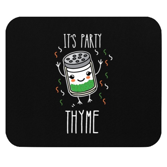 It's Party Thyme Herb Pun Mouse Pads