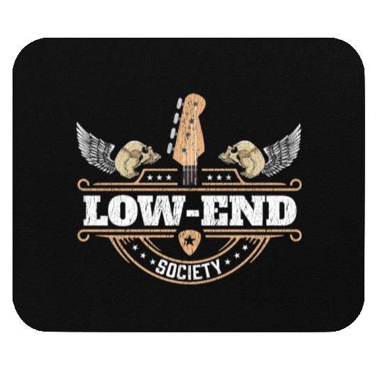 Bassist Low End Society Bass Guitar Player Mouse Pads
