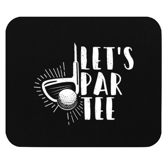 Let's Par Mouse Pads Party Par Funny Golf Partee