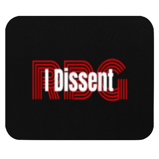 I dissent RBG Mouse Pads