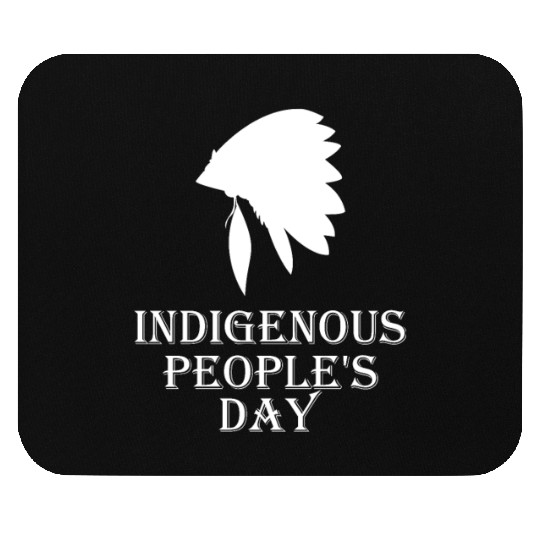 Indigenous People's Day holiday indigenous peoples Mouse Pads