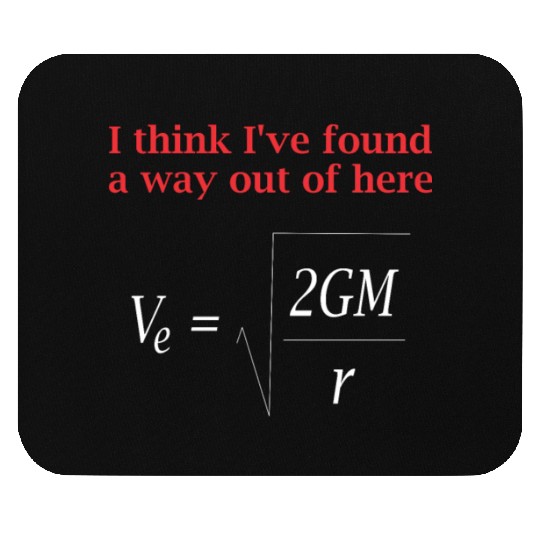 Funny Physics Joke Escape Velocity Gravity Science Mouse Pads