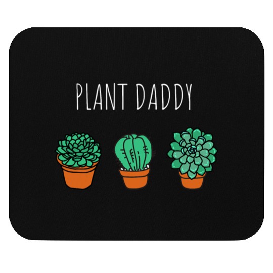 Plant Daddy Gardener Mouse Pads