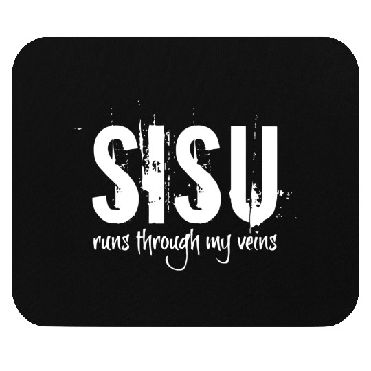 Sisu Runs Through My Veins Finland Finnish Novelty Mouse Pads