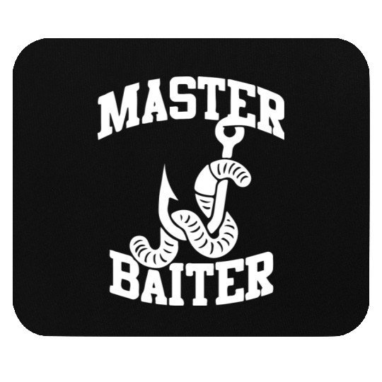 master baiter- fishing gift Mouse Pads
