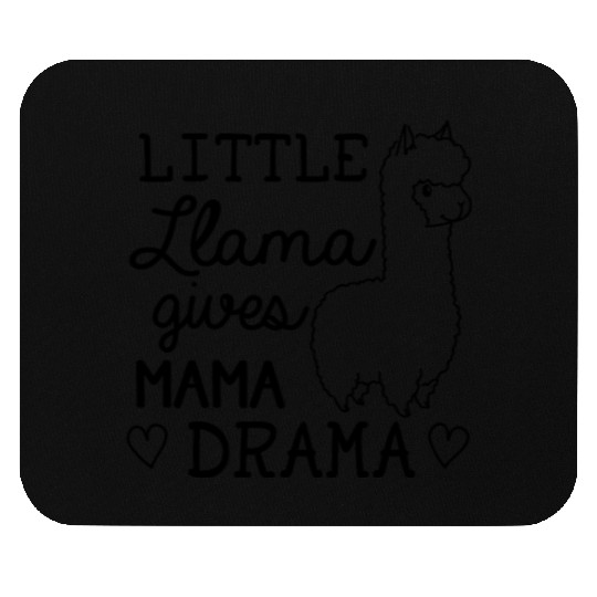Little llama gives mama drama Mouse Pads
