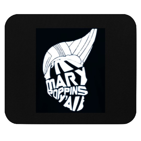 I'm Mary Poppins Y'all Mouse Pads