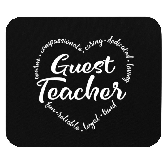 Guest teacher, Substitute teacher Mouse Pads