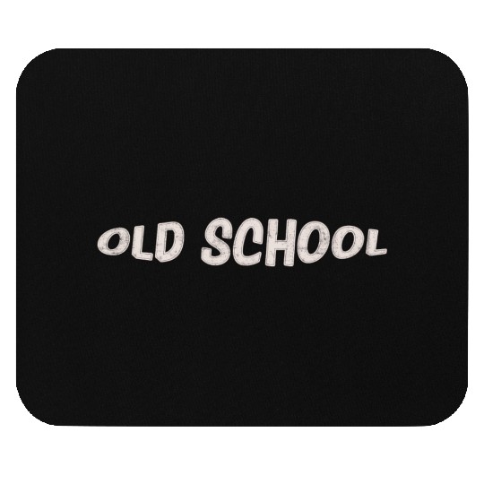 OLD SCHOOL Mouse Pads