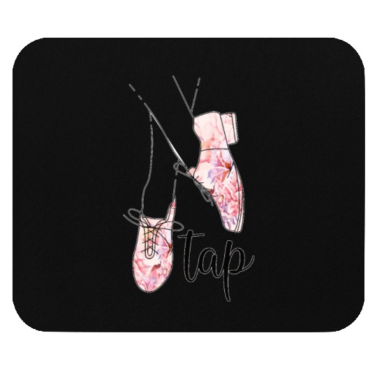 Tap Dance Gifts Tap Dancing Lover Dance Teacher Mouse Pads