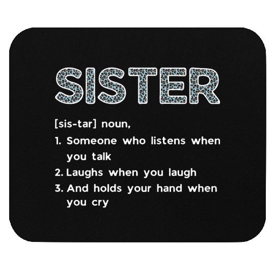 Sister Definition Mouse Pads