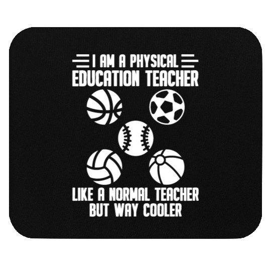 Physical Education Teacher Educator Professor Mouse Pads