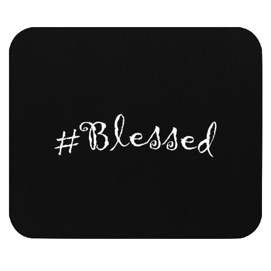 Blessed Mouse Pads