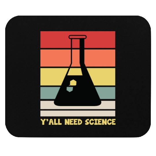 Y All Need Science Puns Cool Gifts For Geek Genius Mouse Pads