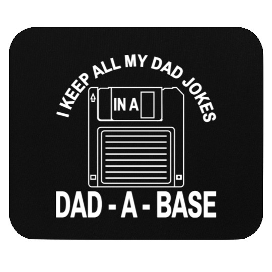Funny Dad Joke Quote Mouse Pads