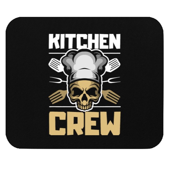 Kitchen Crew Great Cooking Gift Women Men Food T Mouse Pads