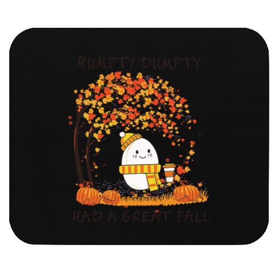 Humpty Dumpty Had A Great Fall Thanksgiving Autumn Mouse Pads