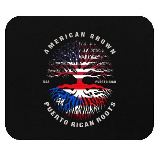 American Grown Puerto Rican Roots Puerto Rico Flag Mouse Pads