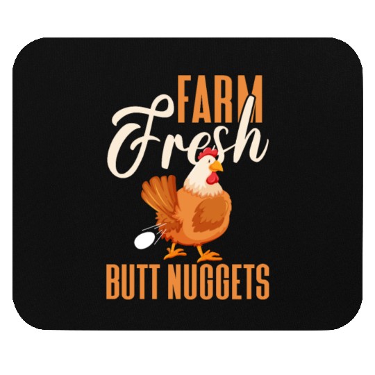 Farm Fresh Butt Nuggets, Chicken Mouse Pads
