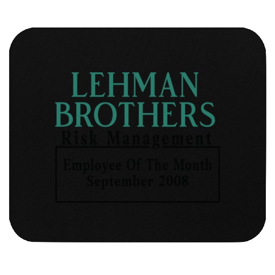 Lehman Brothers | Employee of The Month September Mouse Pads