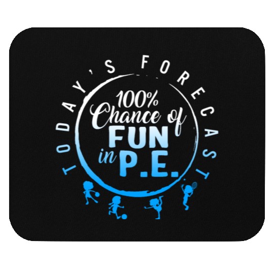 Physical Education Teacher Mouse Pads, Today's
