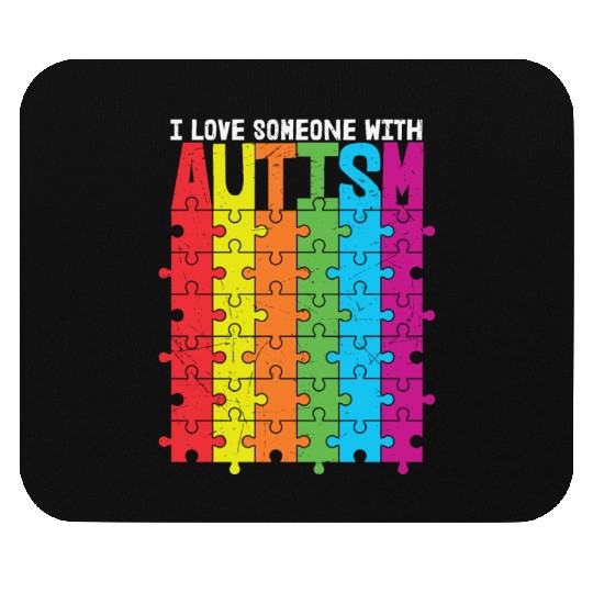 I Love Someone With Autism Mouse Pads
