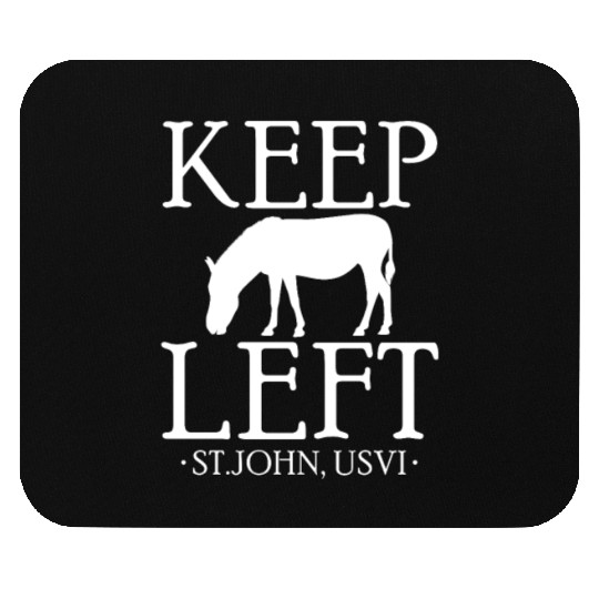 Keep Left St. John USVI, Donkey Mouse Pads