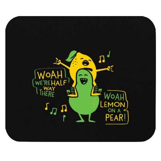 Lemon On A Pear Funny Meme Lemon On A Pear Teacher Mouse Pads