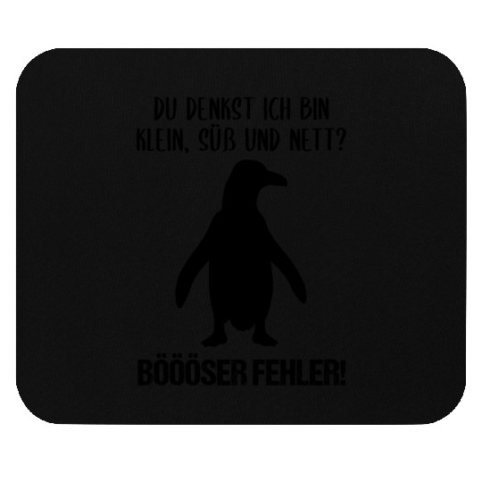 Penguin Small Sweet Nice Funny Quote Gift Mouse Pads