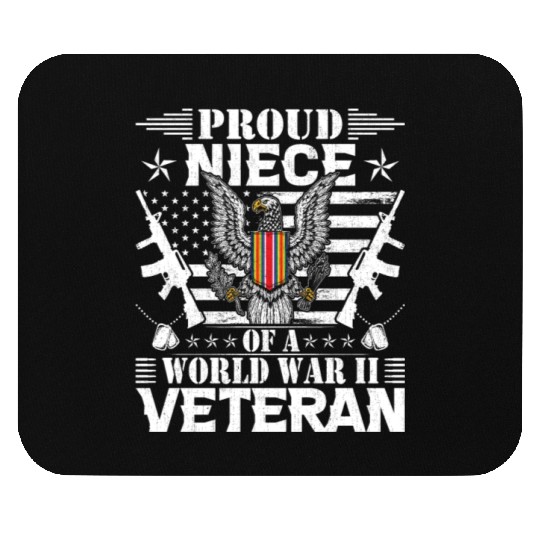 Proud Niece of a World War Il Veteran Mouse Pads