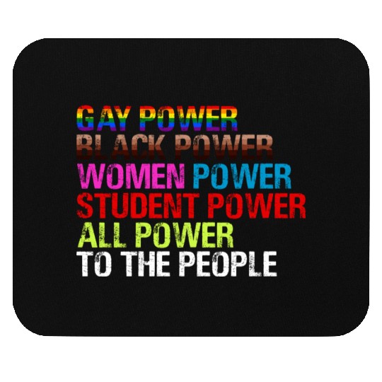 Gay Power Black Power Women Power LGBTQ Gay Pride Mouse Pads