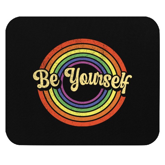 LGBTQ Pride Is You Lesbian Gay Homo Be Yourself Mouse Pads