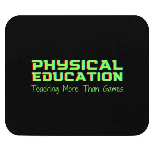 Physical Education Phys Ed Teacher Mouse Pads