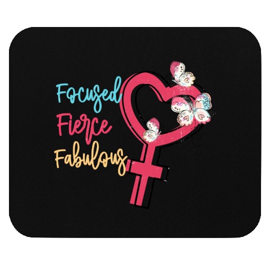Focused Fierce Fabulous sublimation Mouse Pads