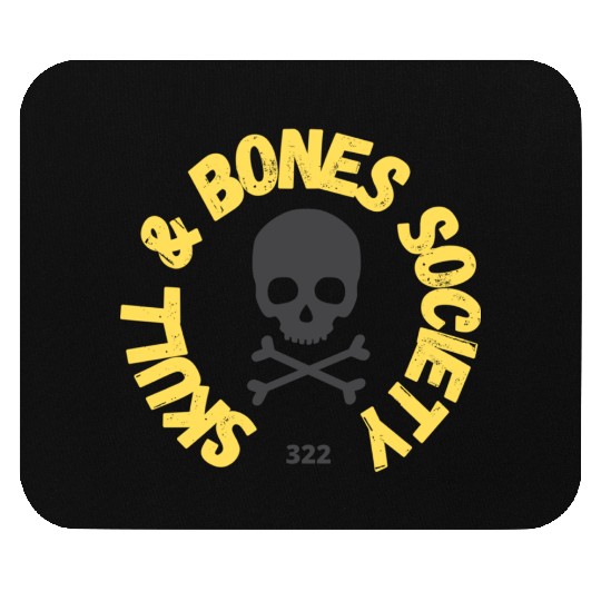 Skull Bones Society Join the order Mouse Pads
