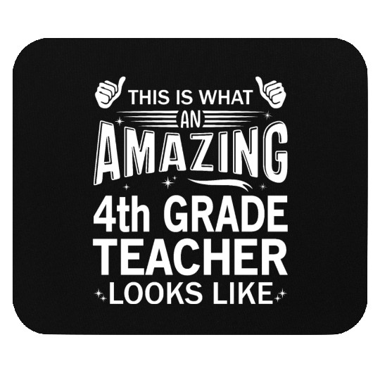 Amazing 4th Grade Teacher Mouse Pads