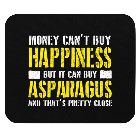 Asparagus - money can't buy happiness Mouse Pads
