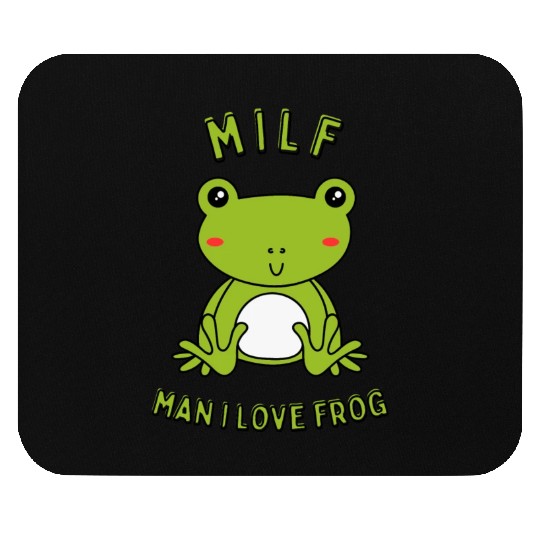 MILF Man I Love Frog Mouse Pads