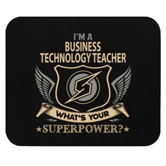 Business Technology Teacher Mouse Pads - Superpower J