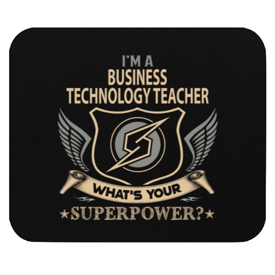 Business Technology Teacher Mouse Pads - Superpower J