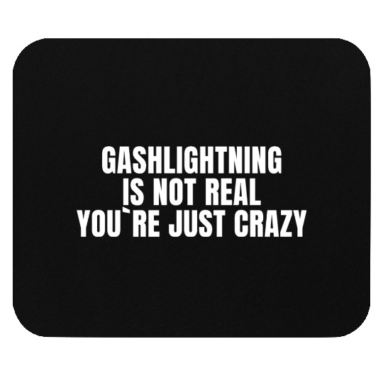 Gashlightning Is Not Real Mouse Pads