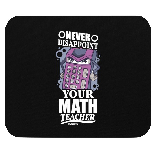 Mathematics math mathematician math teacher gift Mouse Pads