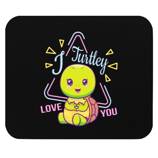 I Turtley Love You Mouse Pads