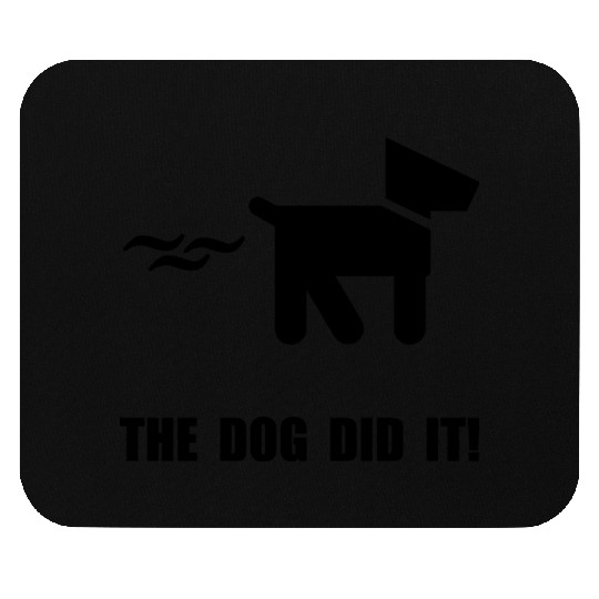 Dog Did It Funny Mouse Pads