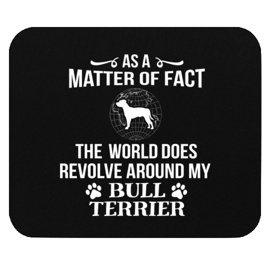 Bull Terrier Owner Dog Puppy Love Fun Cool Gift Mouse Pads
