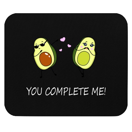 You complete me - Avocado Mouse Pads