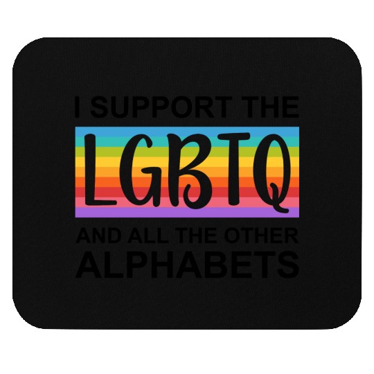 I Support LGBTQ Mouse Pads Design | Pride Month